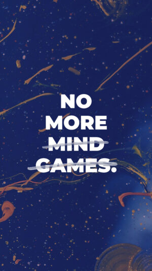 No More Mind Games